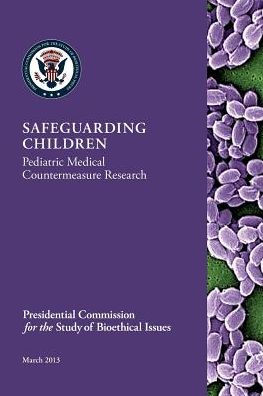 Safeguarding Children: Pediatric Medical Countermeasure Research