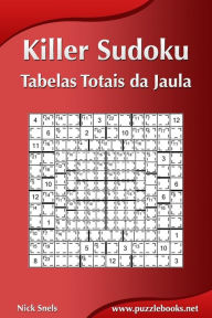 Title: Killer Sudoku - Tabelas Totais da Jaula, Author: Nick Snels