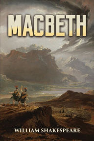 Title: Macbeth, Author: William Shakespeare