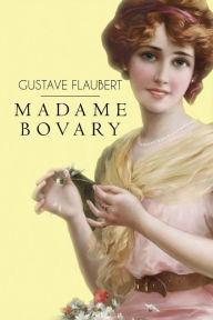 Title: Madame Bovary, Author: Gustave Flaubert