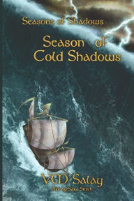 Title: Season of Cold Shadows, Author: Sarah Smith