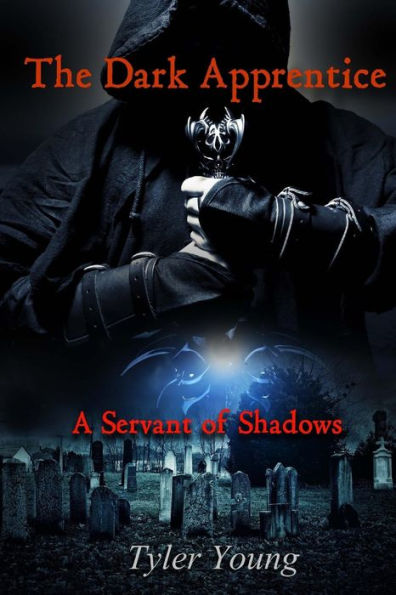 The Dark Apprentice: Servant of Shadows