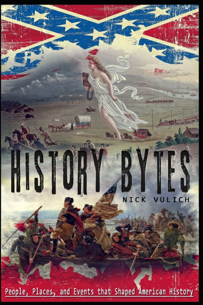 History Bytes: People, Places
