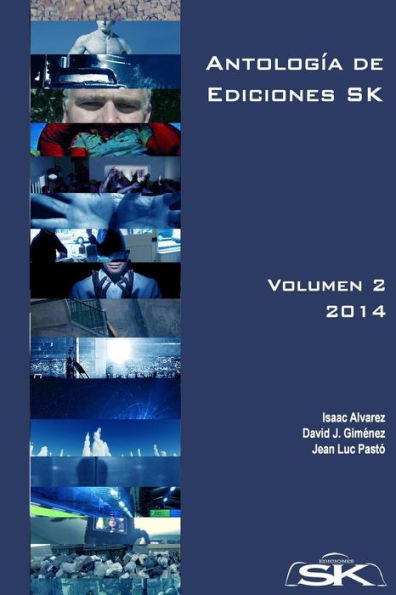 Antología de Ediciones SK, Volumen II: Colección de relatos, de distintos géneros, publicados en Ediciones SK por escritores de la editorial y colaboradores durante el segundo semestre de 2014. Esta publicación anima a futuros colaboradores para que aport