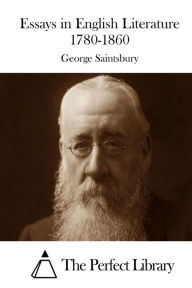 Title: Essays in English Literature 1780-1860, Author: George Saintsbury