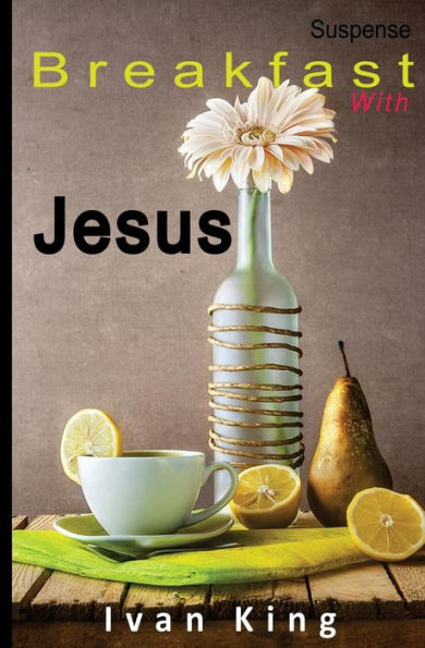 Suspense: Breakfast With Jesus [Suspense Books]