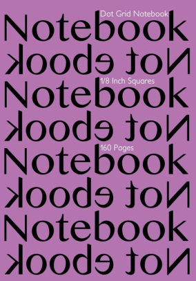 dot grid notebook 1 8 inch squares 160 pages notebook not ebook 1 8 grid graph paper