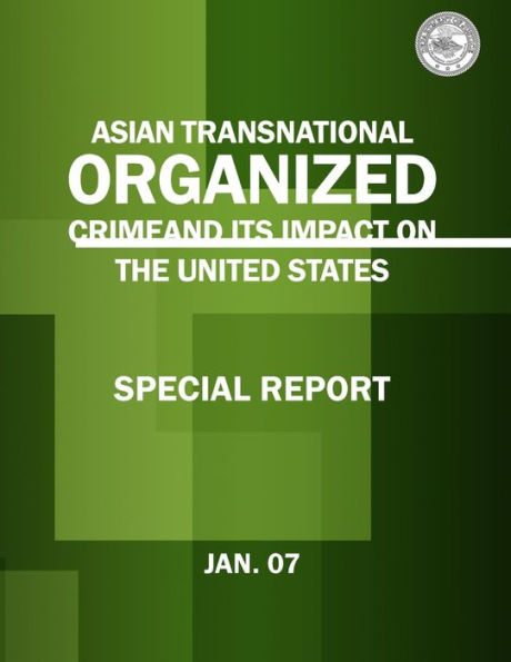 Barnes and Noble Asian Transnational Organized Crime and its Impact on ...