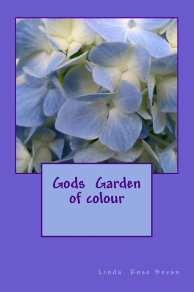 Gods Garden in colour