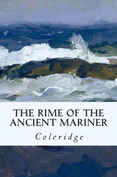 The Rime of the Ancient Mariner