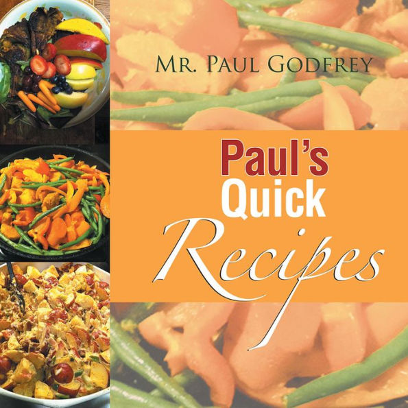Paul's Quick Recipes