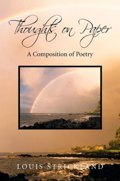 Thoughts on Paper: A Composition of Poetry