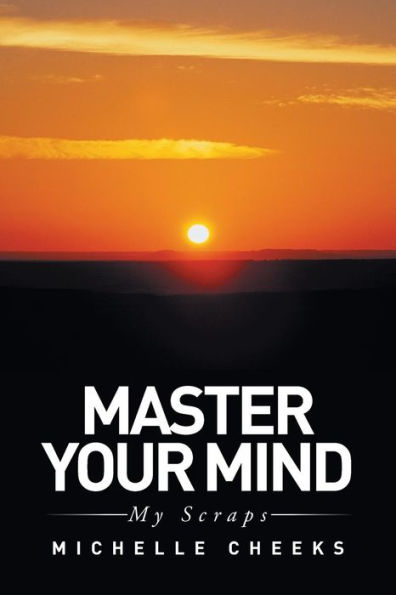 Master Your Mind: My scraps