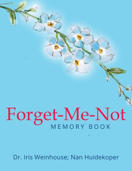 Forget-Me-Not: Memory Book