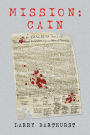 Mission: Cain