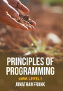 Principles of Programming: Java Level 1