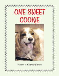 Title: One Sweet Cookie, Author: Henry Sulzman