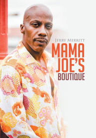 Title: Mama Joe's Boutique, Author: Jerry Merritt