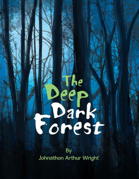 The Deep Dark Forest