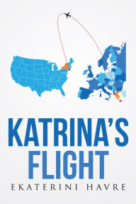 Title: Katrina's Flight, Author: David A Wolfe PhD