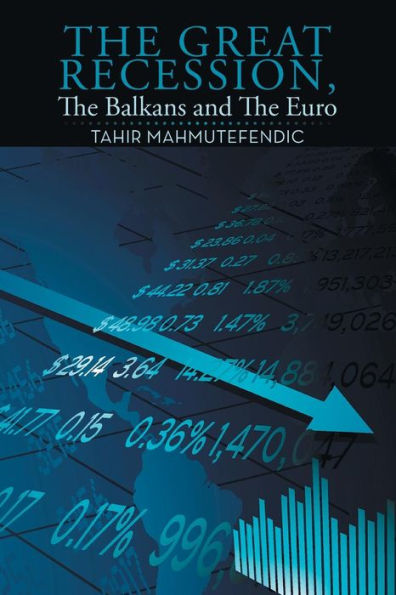 The Great Recession, Balkans and Euro