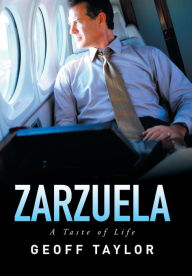 Title: Zarzuela: A Taste of Life, Author: Geoff Taylor