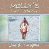 Title: Molly's First Winter, Author: Judith Fursland