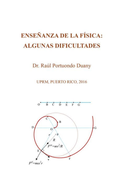 Enseñanza de la física: algunas dificultades: UPRM, Puerto Rico, 2016