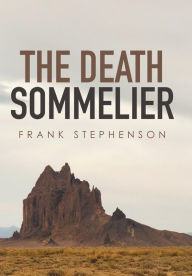 Title: The Death Sommelier, Author: Frank Stephenson