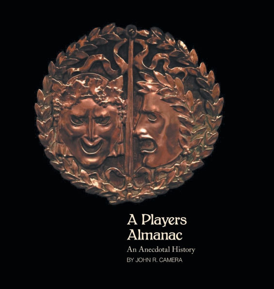 A Players Almanac: An Anecdotal History