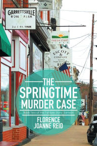 Title: The Springtime Murder Case: Book Two of the Faldare Story: Samson, Author: Florence Joanne Reid