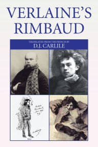 Title: Verlaine's Rimbaud, Author: Moshé Flinker