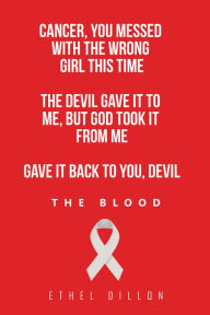 Title: Cancer, You Messed with the Wrong Girl This Time: The Devil Gave It to Me, but God Took It from Me Gave It Back to You, Devil!, Author: Atsuhiro Osuka