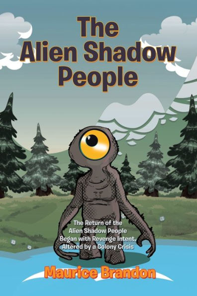 the Alien Shadow People: Return of People Began with Revenge Intent, Altered by a Colony Crisis