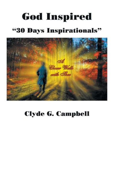 God Inspired: 30 Days Inspirationals