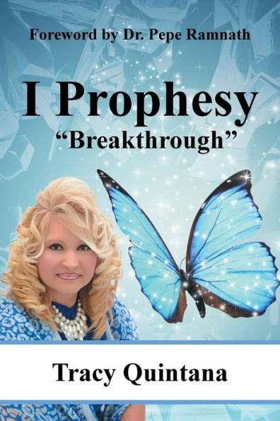 I Prophesy: "Breakthrough"