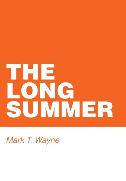 The Long Summer