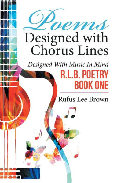 Poems Designed with Chorus Lines: Music Mind