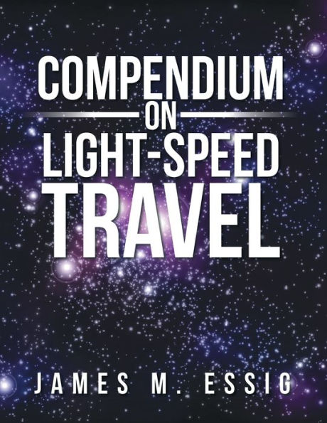 Compendium on Light-Speed Travel