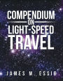 Compendium on Light-Speed Travel