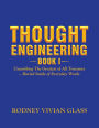 Thought Engineering: Book I