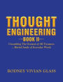 Thought Engineering: Book II