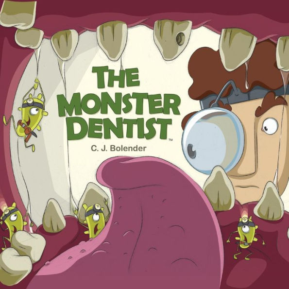 The Monster Dentist