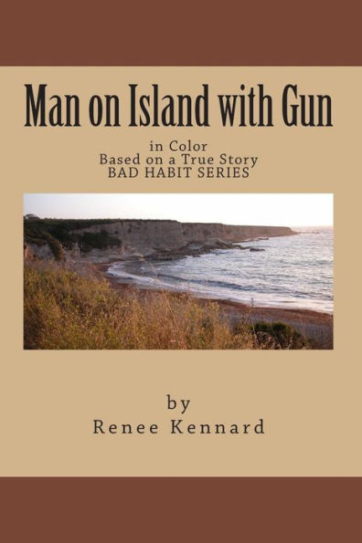 Man on Island with Gun: in Color