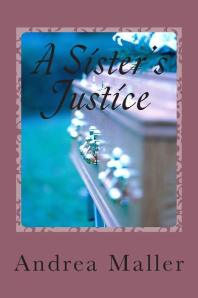 A Sister's Justice