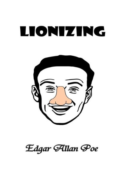 Lionizing