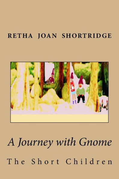 A Journey with Gnome: The Short Children