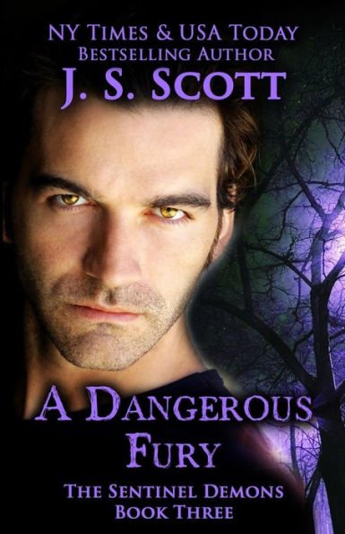 A Dangerous Fury (The Sentinel Demons Book 3)