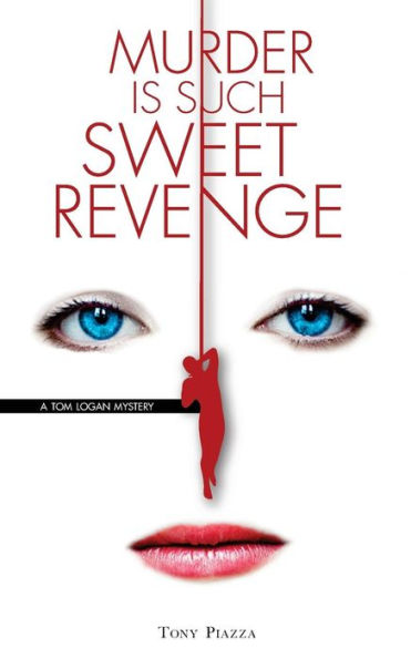 Murder is Such Sweet Revenge