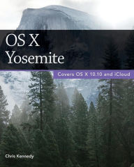 Title: OS X Yosemite, Author: Chris Kennedy
